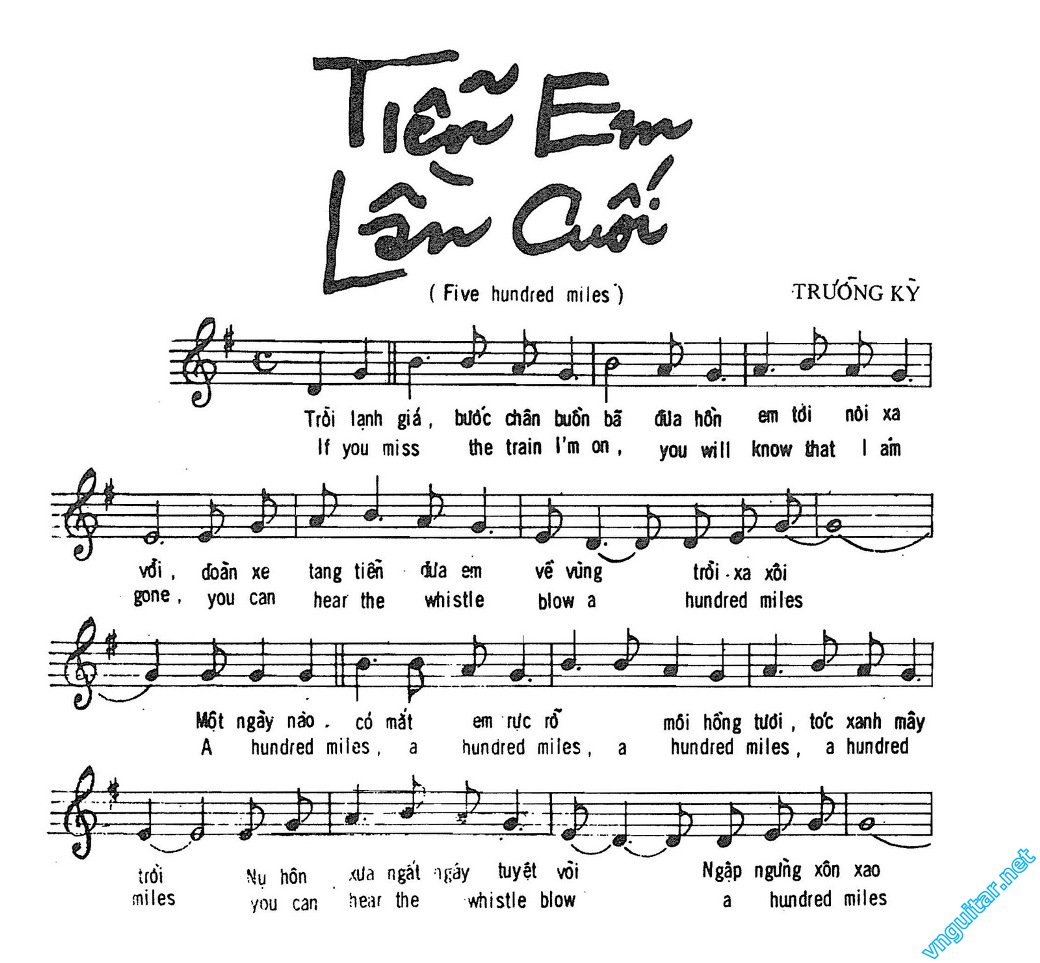 Sheet nhạc Tiễn em lần cuối (Người tình vạn dặm - Five hundred miles) - Trang 1